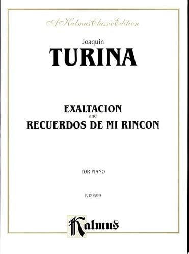 Exaltacion & Recuerdos de mi rincon: For Piano