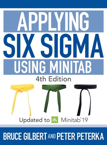 Applying Six SIGMA Using Minitab 3rd Edition