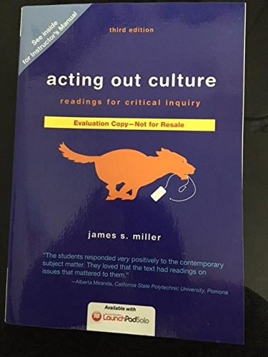 Acting Out Culture Readings for Critical Inquiry