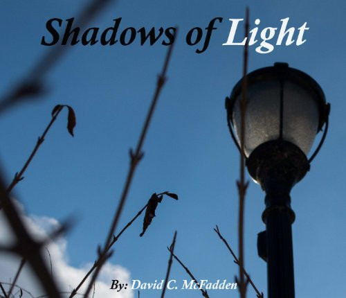 Shadows of Light