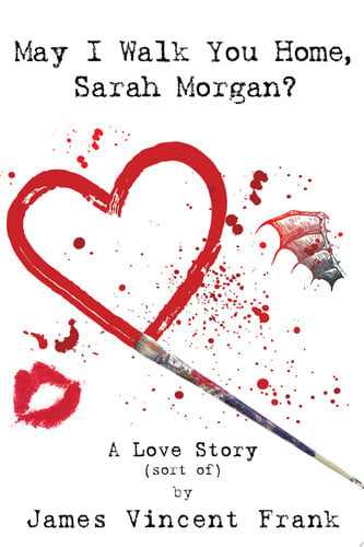 May I Walk You Home, Sarah Morgan? A Love Story (Sort Of)