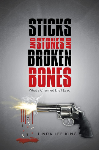 Sticks and Stones and Broken Bones What a Charmed Life I Lead