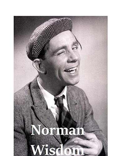 Norman Wisdom The Shocking Truth!