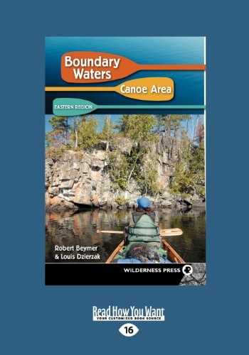 Boundary Waters Canoe Are a East 5/E (Large Print 16pt)