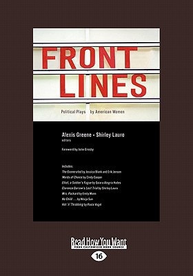 Front Lines Political Plays by American Women (Large Print 16pt)