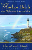 My Anchor Holds The Difference Jesus Makes