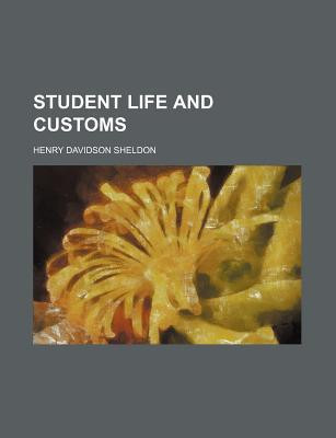 Student Life and Customs
