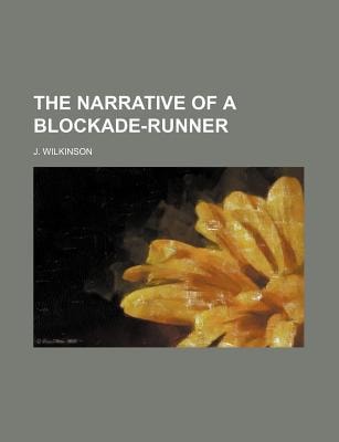 Narrative of a Blockade-Runner