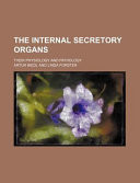 The Internal Secretory Organs