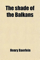 The Shade of the Balkans