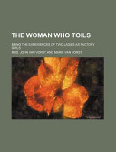 The Woman Who Toils