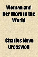 Woman and Her Work in the World
