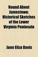 Round about Jamestown
