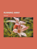 Running Away