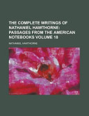 The Complete Writings of Nathaniel Hawthorne