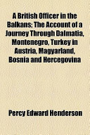 A British Officer in the Balkans