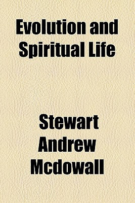 Evolution and Spiritual Life