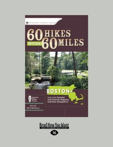 60 Hikes Within 60 Miles Boston (60 Hikes - Menasha Ridge)