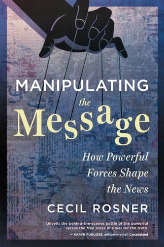 Manipulating the Message