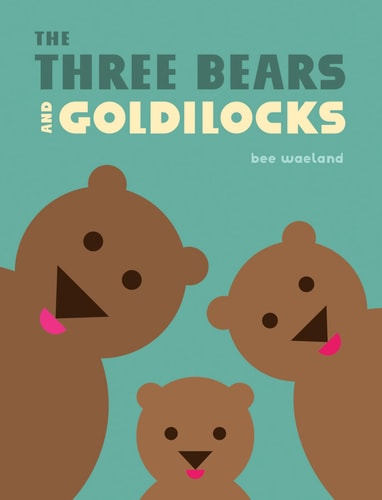 The Three Bears and Goldilocks