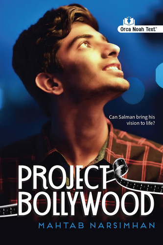 Project Bollywood (Noah Text Edition) (Orca Currents)