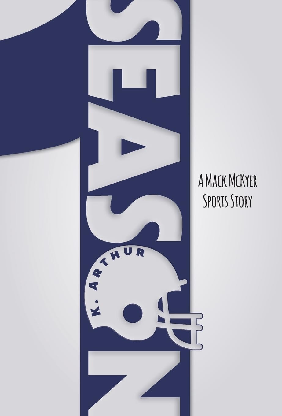 Season 1 A Mack McKyer Sports Story