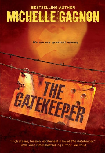 The Gatekeeper (A Kelly Jones Novel Book 3)