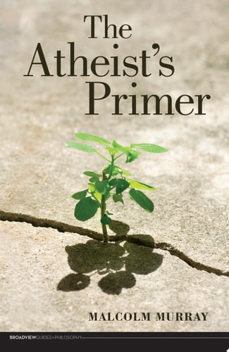The Atheist's Primer
