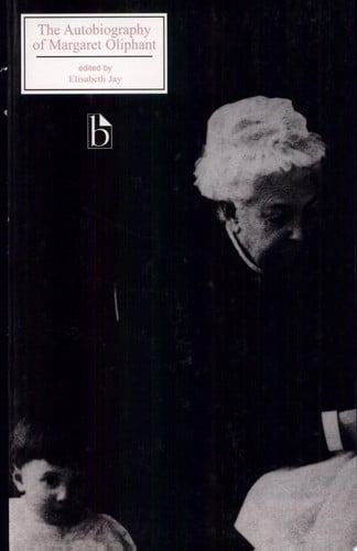 The Autobiography of Margaret Oliphant