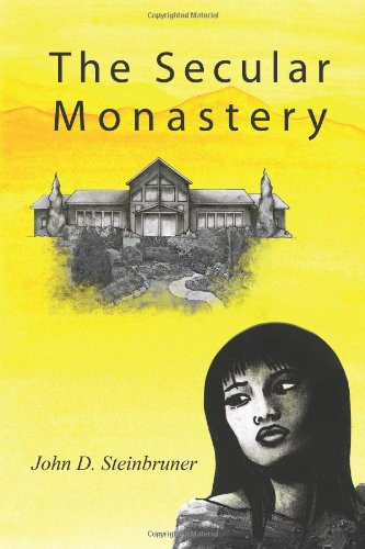 The Secular Monastery