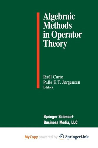 Algebraic Methods in Operator Theory