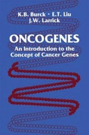 Oncogenes An Introduction to the Concept of Cancer Genes