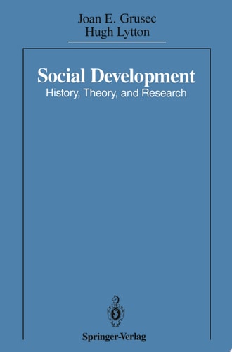 Social Development History, Theory, and Research
