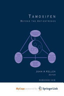 Tamoxifen: Beyond the Antiestrogen