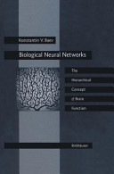 Biological Neural Networks: Hierarchical Concept of Brain Function