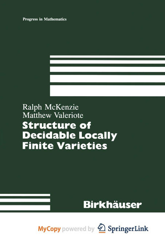 Structure of Decidable Locally Finite Varieties