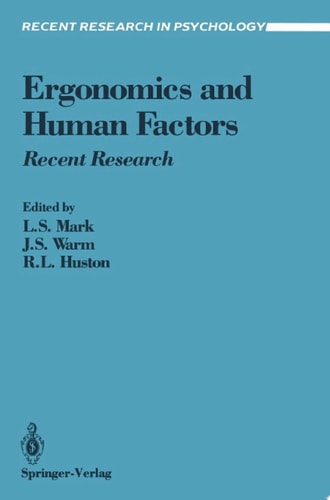 Ergonomics and Human Factors Recent Research