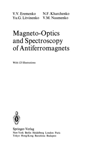 Magneto-Optics and Spectroscopy of Antiferromagnets