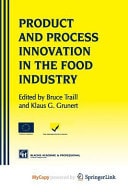 Products and Process Innovation in the Food Industry