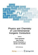 Physics and Chemistry of Low-Dimensional Inorganic Conductors