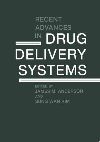 Recent Advances in Drug Delivery Systems