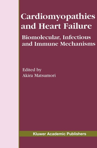 Cardiomyopathies and Heart Failure Biomolecular, Infectious and Immune Mechanisms