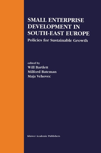 Small Enterprise Development in South-East Europe Policies for Sustainable Growth