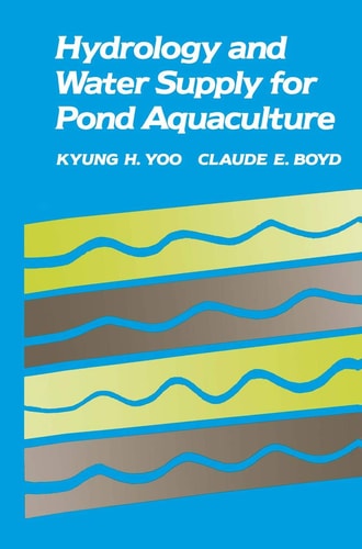 Hydrology and Water Supply for Pond Aquaculture