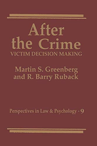 After the Crime Victim Decision Making