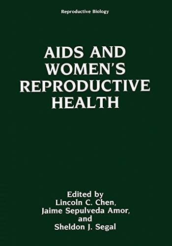 AIDS and Women’s Reproductive Health