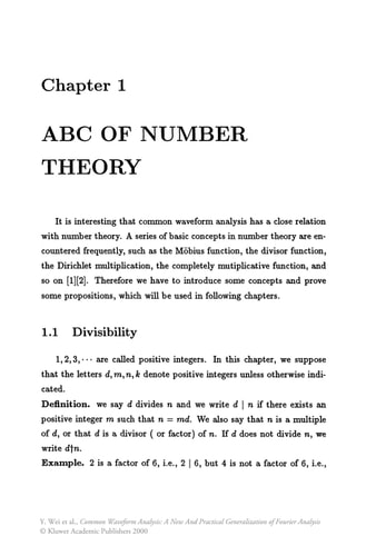 Common Waveform Analysis A New And Practical Generalization of Fourier Analysis