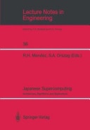 Japanese Supercomputing Architecture, Algorithms, and Applications