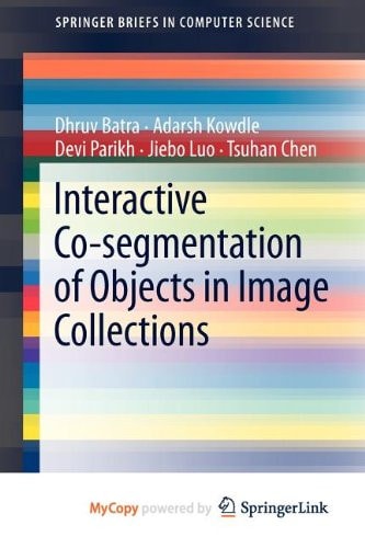 Interactive Co-segmentation of Objects in Image Collections