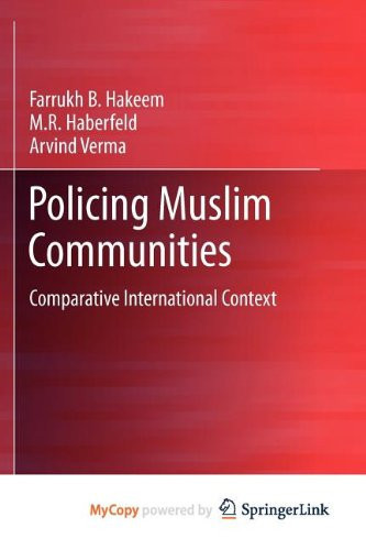 Policing Muslim Communities: Comparative International Context
